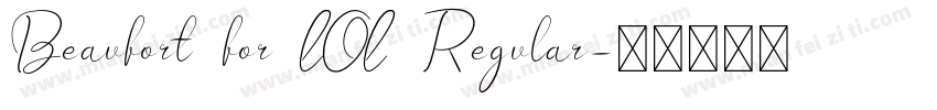 Beaufort for LOL Regular字体转换